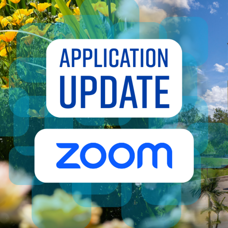 Collage with flowers, UCR bell tower, and campus buildings. Overlaid graphic: 'Application Update', 'Zoom' logo.