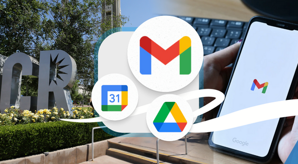 Gmail, Google Drive, and Google Calendar logos with a smartphone and the UCR logo in the background