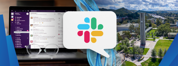 Slack interface and logo with UCR Bell Tower in the background