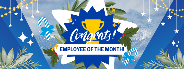 Banner with text: Congrats! Employee of the Month